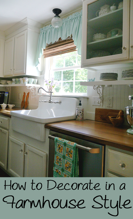 Farmhouse Style Decorating Tips and Tricks