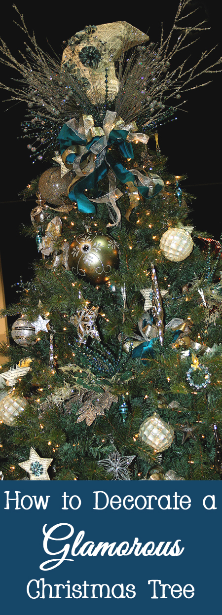 Tips and Tricks for How to Decorate a Glamorous Christmas Tree
