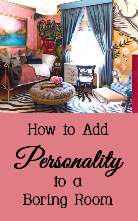 Tips and tricks for how to add personality to a boring room