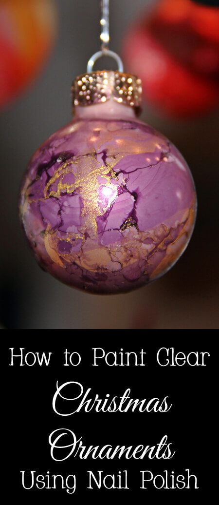 how to paint clear christmas ornaments using nail polish
