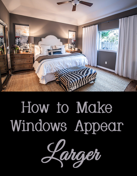 Tips and Tricks for  How to Make Windows Appear Larger