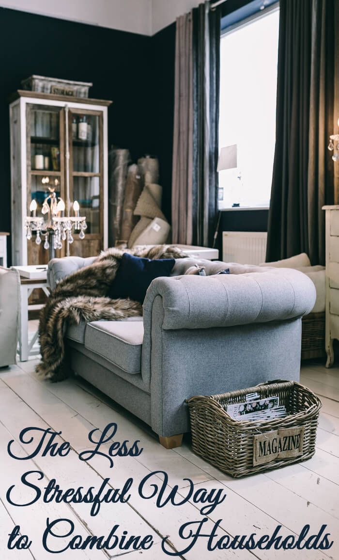 The less stressful way to combine households