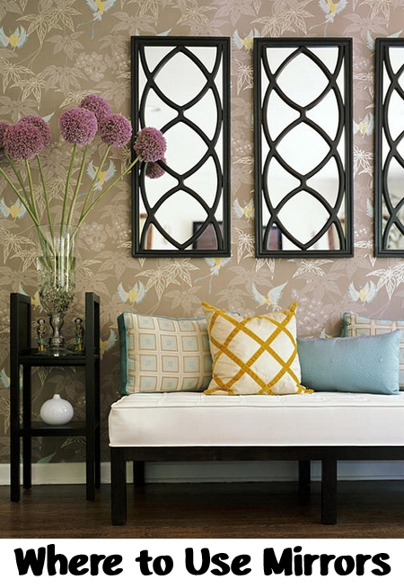 Tips and Tricks for Where to Use Mirrors in Your Home