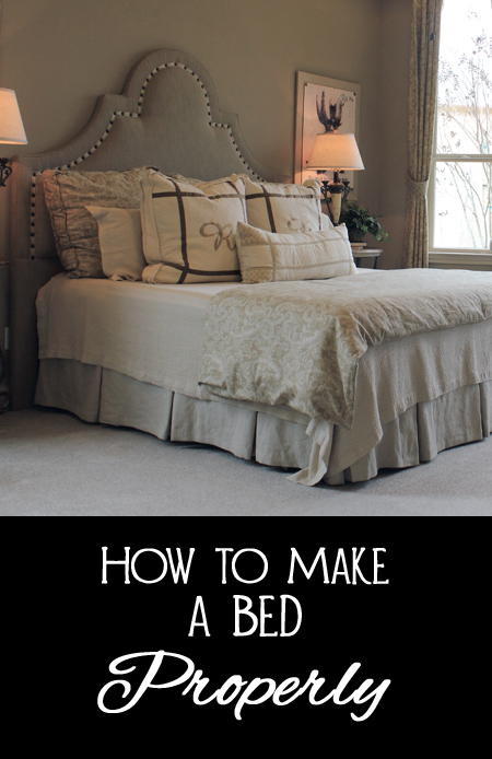 The Proper Way to Make a Bed