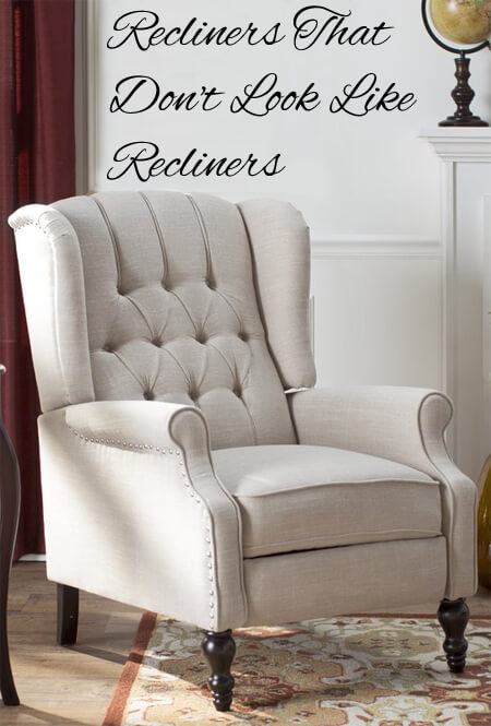 recliners that dont look like recliners